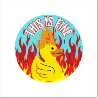 This Is Fine Funny Duck on Fire Design Posters and Art